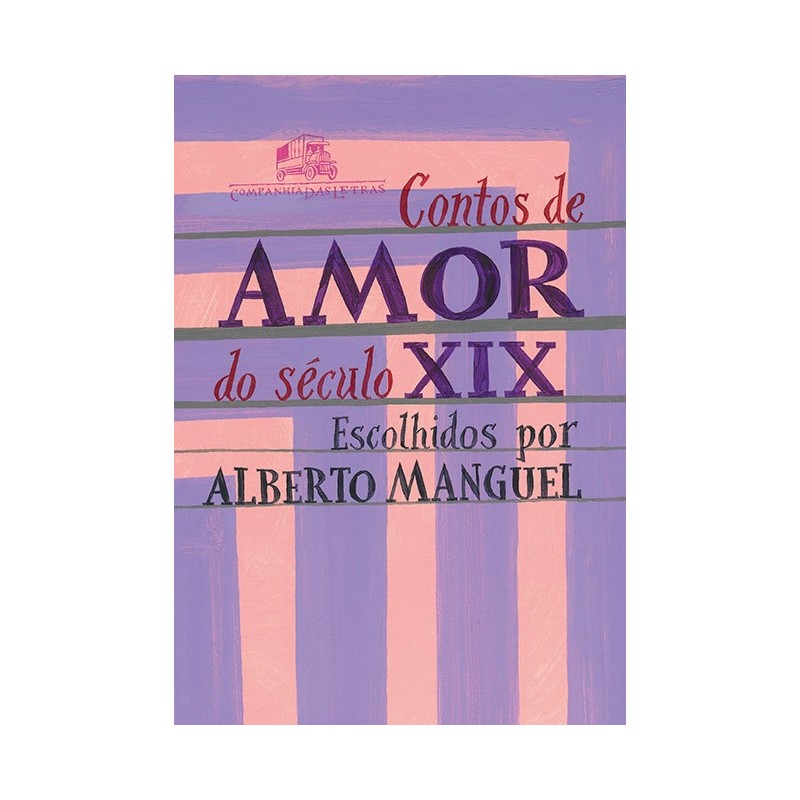 Contos de amor do século XIX - Alberto Manguel
