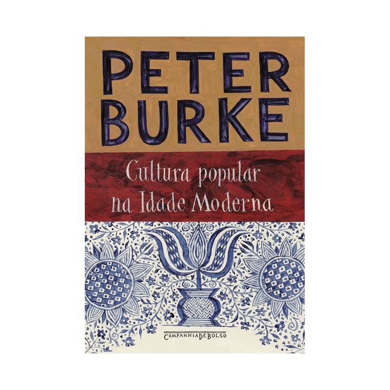 Cultura popular na Idade Moderna - Peter Burke