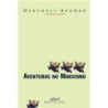 Aventuras no marxismo - Marshall Berman