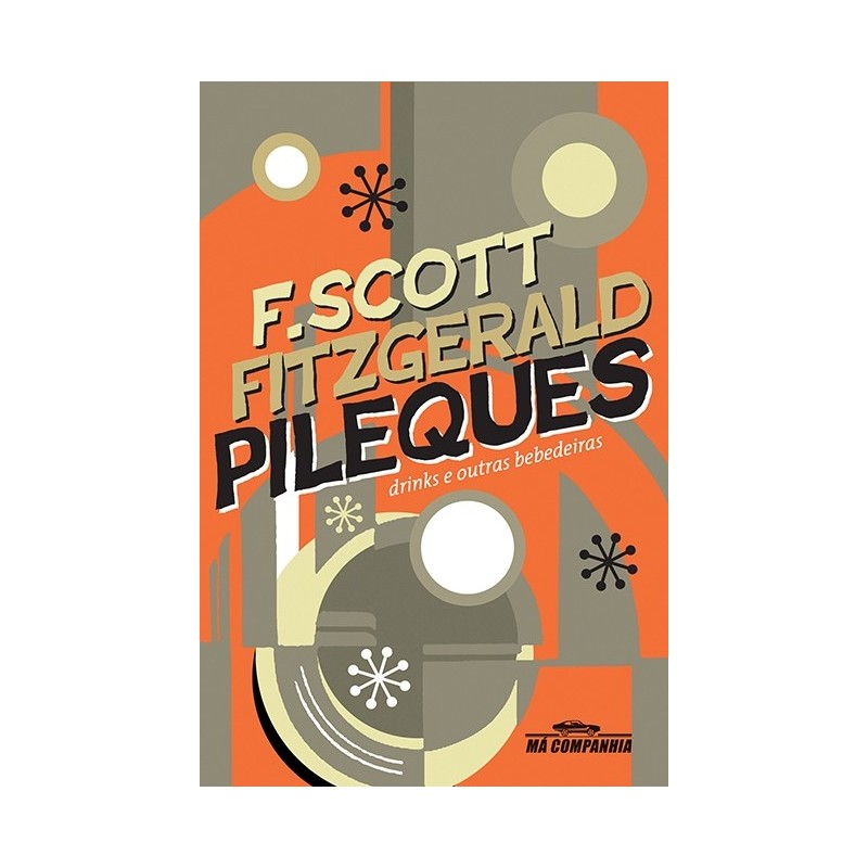 Pileques - F. Scott Fitzgerald