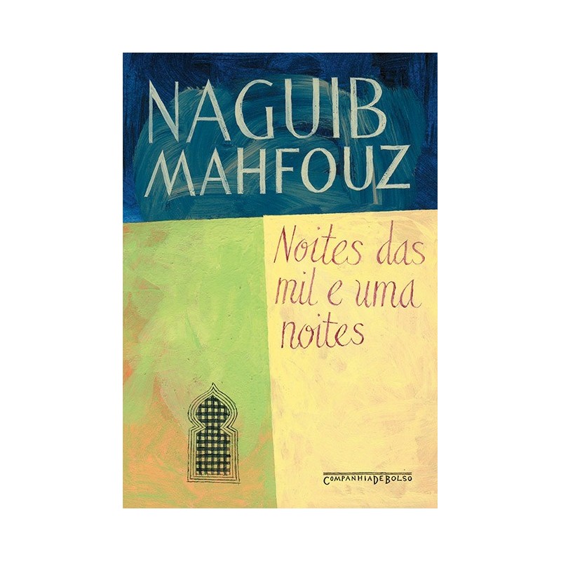 Noites das mil e uma noites - Naguib Mahfouz