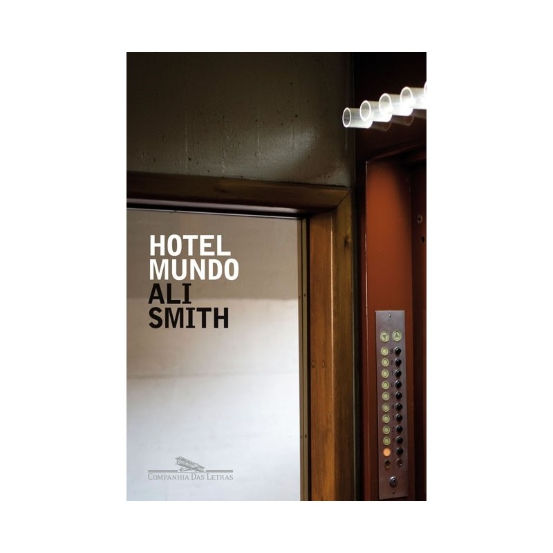 Hotel mundo - Ali Smith