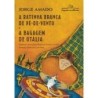 A ratinha branca de pé-de-vento e a bagagem de Otália - Jorge Amado