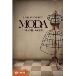 MODA: UMA FILOSOFIA - Lars...