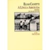 A língua absolvida - Elias Canetti