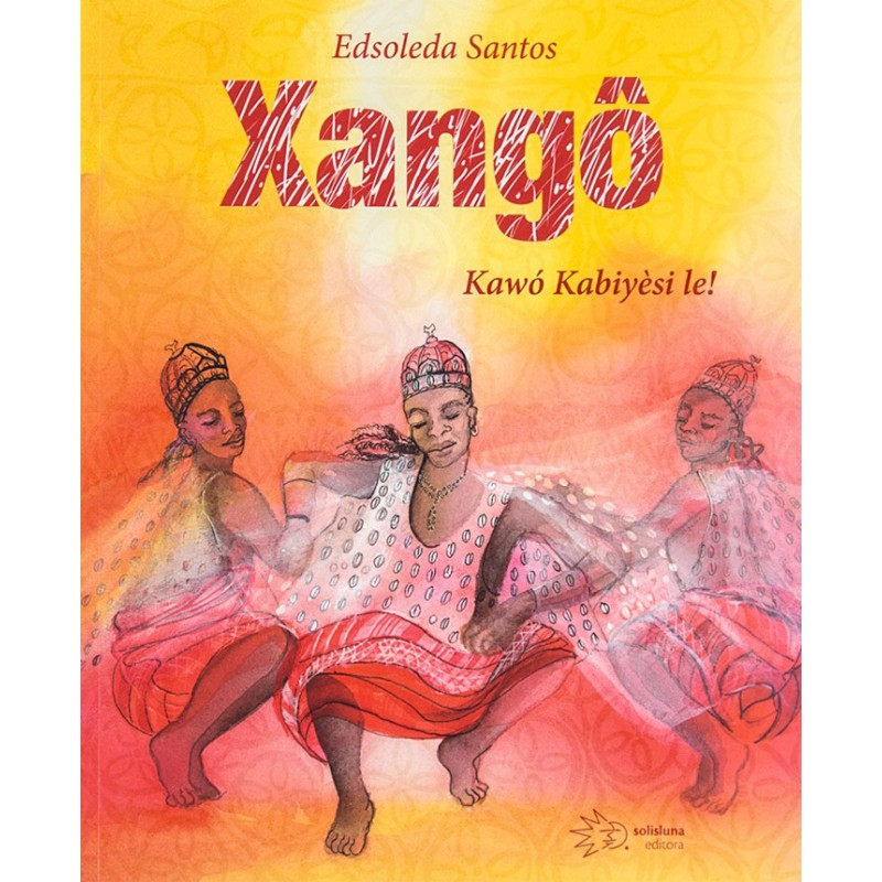 Xangô - Santos, Edsoleda (Autor)