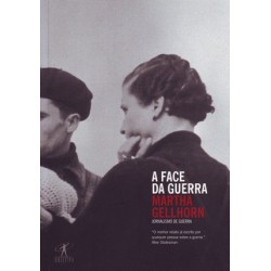 A face da guerra - Martha Gellhorn