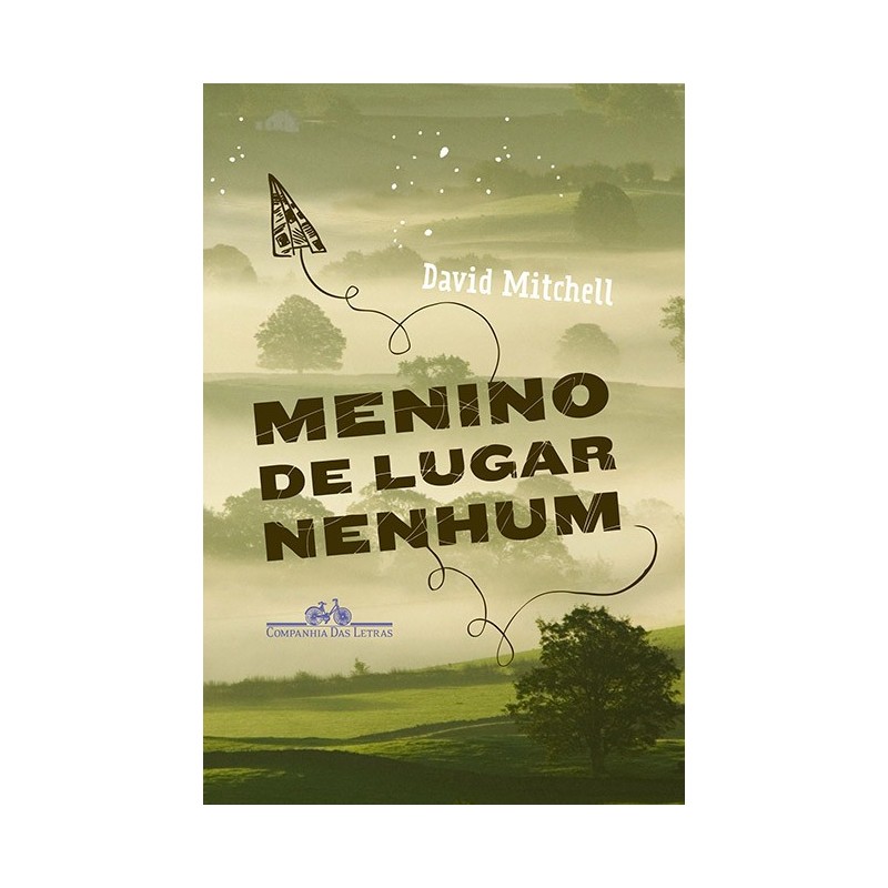 Menino de lugar nenhum - David Mitchell