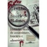 O diabo e Sherlock Holmes - David Grann