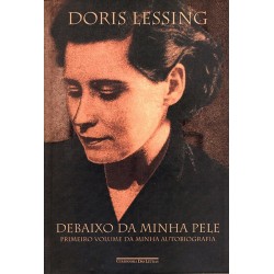 Debaixo da minha pele - Doris Lessing