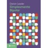 SIMPLESMENTE BIPOLAR - Darian Leader