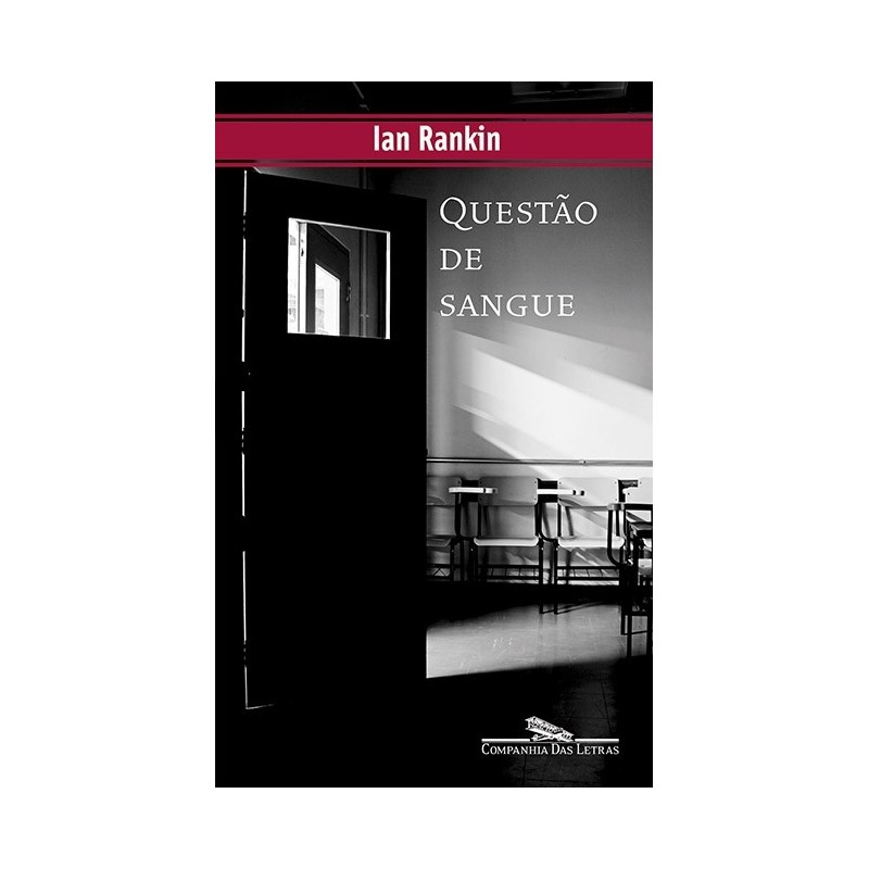 Questão de sangue - Ian Rankin