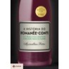 HISTORIA DO ROMANEE-CONTI, A - Maximillian Potter