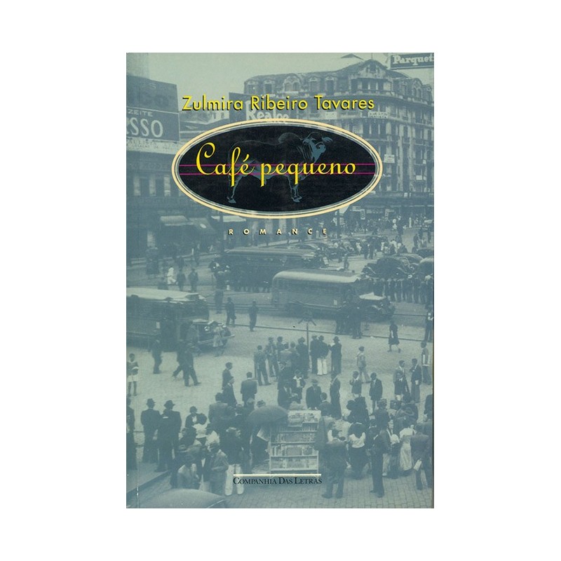 Café pequeno - Zulmira Ribeiro Tavares