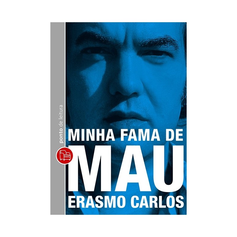 Minha fama de mau - Erasmo Carlos