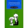 OPPENHEIMER E A BOMBA - EM 90 MINUTOS - Paul Strathern