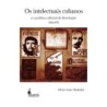 Os intelectuais cubanos - Miskulin, Sílvia Cezar