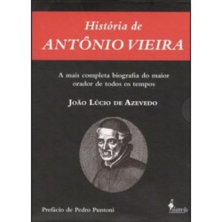 História de Antônio Vieira...