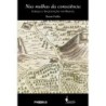 Nas malhas da consciência - Feitler, Bruno
