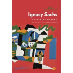 A terceira margem - Ignacy Sachs
