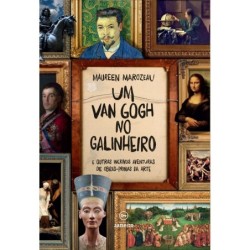 Um Van Gogh no galinheiro -...