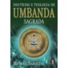 DOUTRINA E TEOLOGIA DE UMBANDA SAGRADA - RUBENS SARACENI