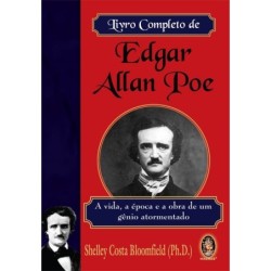 LIVRO COMPLETO DE EDGAR ALLAN POE - SHELLEY COSTA BLOOMFIELD