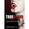 TRUEBLOOD E A FILOSOFIA - WILLIAM IRWIN