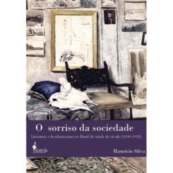 Sorriso da Sociedade, O - Maurício Silva