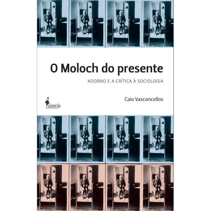 Moloch do presente, O - Caio Vasconcellos