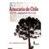 Araucaria de Chile - Silva, Êça Pereira da