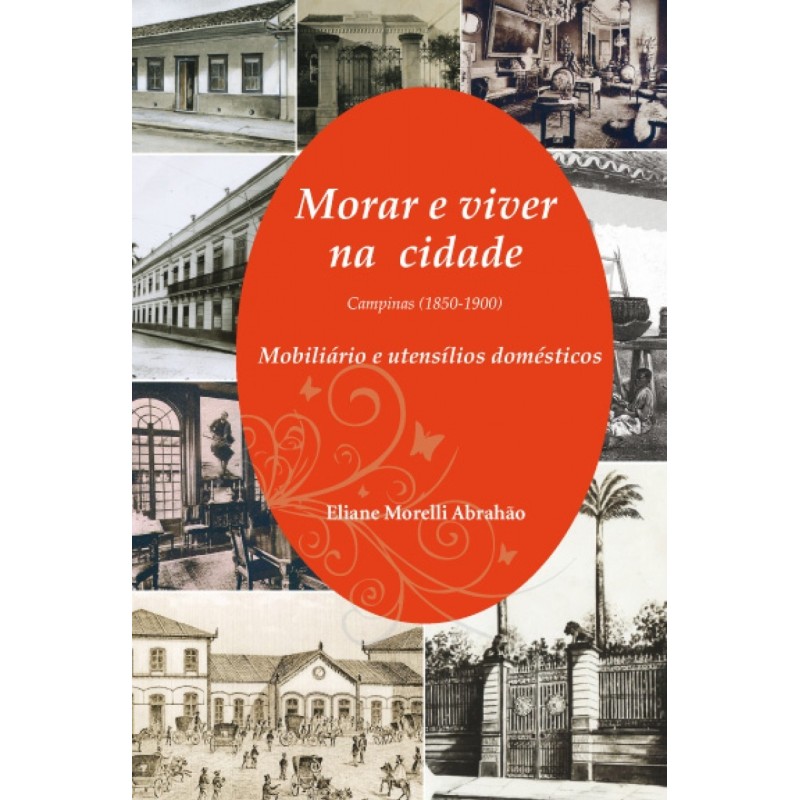 Morar e viver na cidade - Abrahão, Eliane Morelli