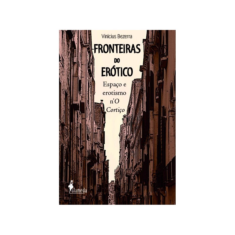 Fronteiras do Erótico - Vinícius Bezerra