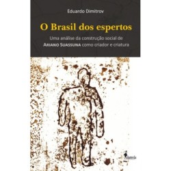 O Brasil dos espertos - Dimitrov, Eduardo