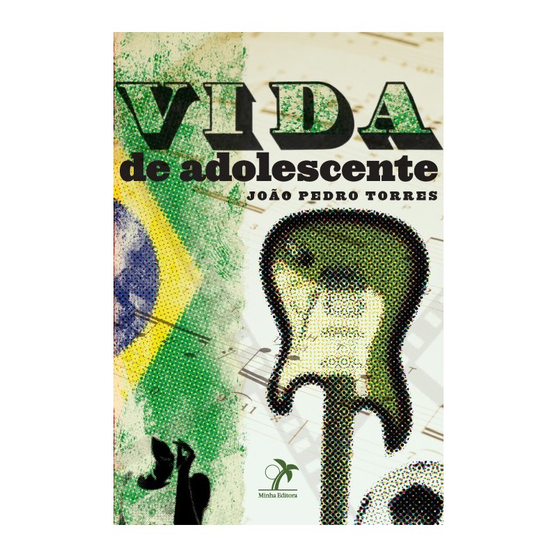 Vida de Adolescente - Life Of a Teenager - bilingue - Torres, João Pedro