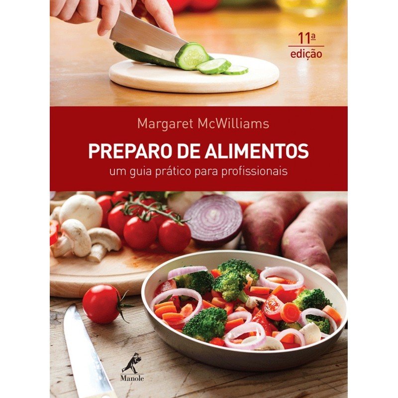 Preparo de alimentos - McWilliams, Margaret (Autor)