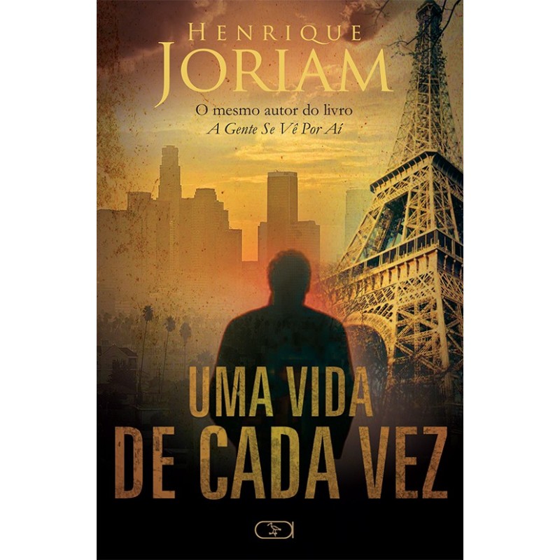 Uma vida de cada vez - Joriam, Henrique (Autor)