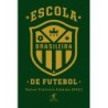 Escola brasileira de futebol - Paulo Vinícius Coelho (pvc)