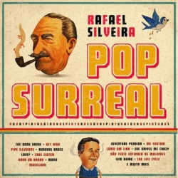 POP SURREAL - RAFAEL SILVEIRA