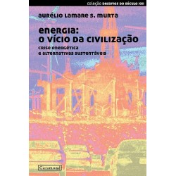 ENERGIA O VICIO DA CIVILIZACAO