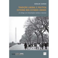 TRADICAO LIBERAL E POLITICA EXTERNA