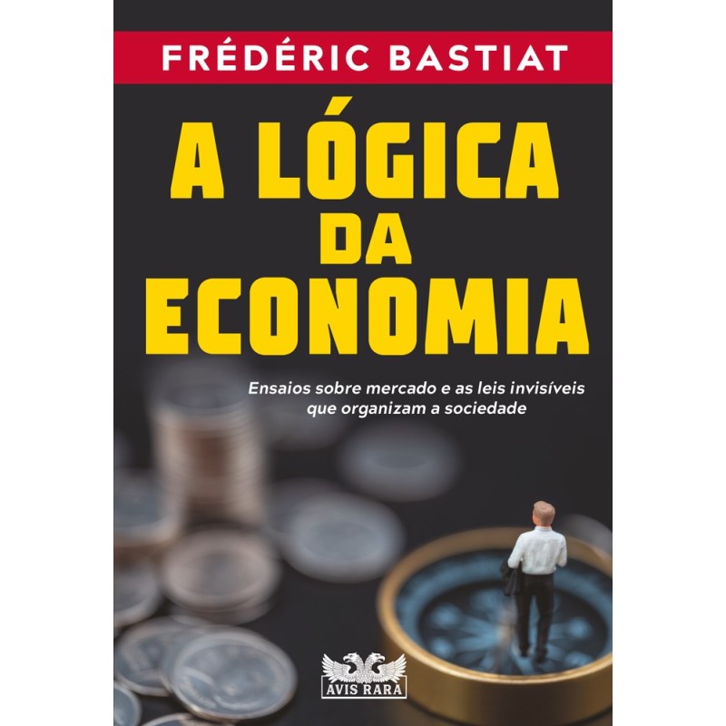 A LOGICA DA ECONOMIA