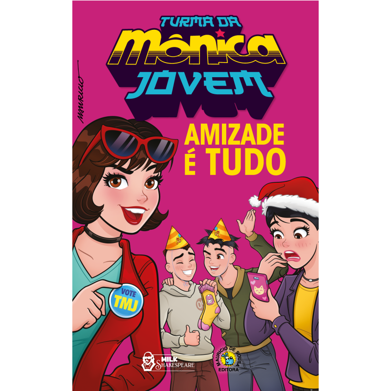 TURMA DA MONICA JOVEM III - AMIZADE E TUDO