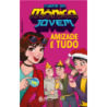 TURMA DA MONICA JOVEM III - AMIZADE E TUDO