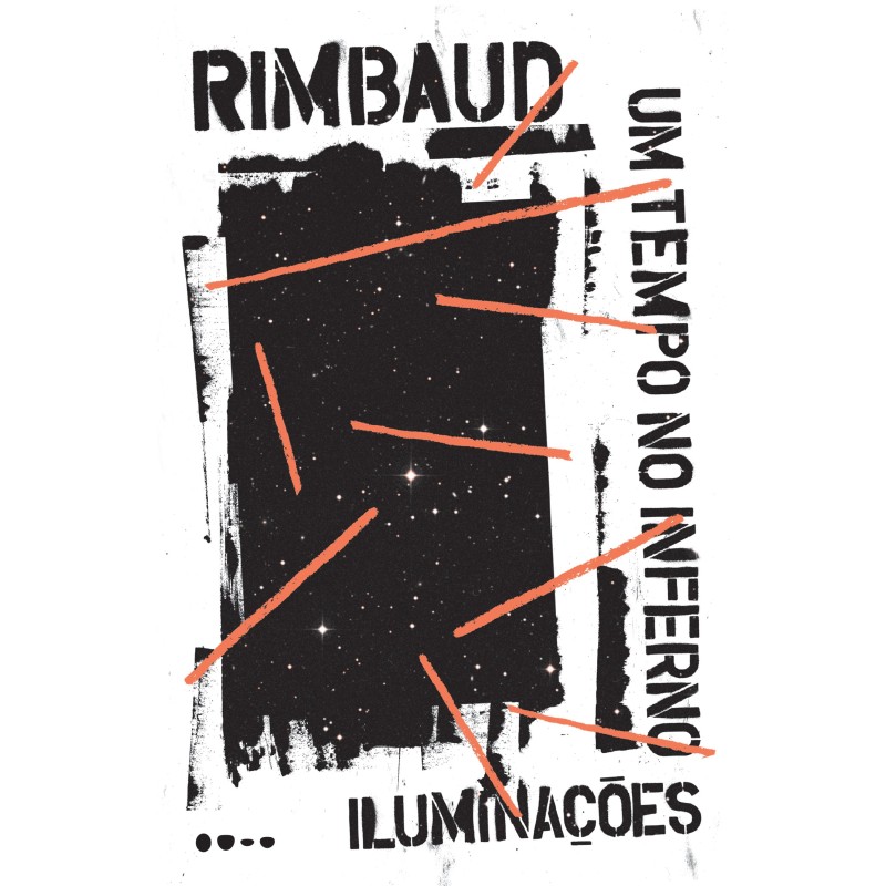 Um tempo no inferno & Iluminações - Rimbaud, Arthur (Autor)