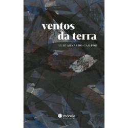 Ventos da terra - Campos, Luiz Arnaldo (Autor)