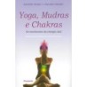 YOGA, MUDRAS E CHAKRAS