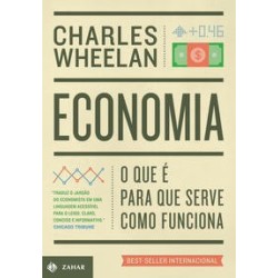 ECONOMIA: O QUE E, PARA QUE...