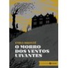 O MORRO DOS VENTOS UIVANTES: EDICAO BOLSO DE LUXO - Emily Brontë
