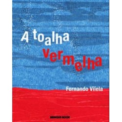 A toalha vermelha - Vilela, Fernando